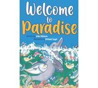 Welcome to Paradise: Chapter books for young and inquisitive minds