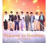 Welcome to Sunshine (AL2枚組+Blu-ray Disc2枚組) (LIVE盤) - FANTASTICS from EXILE TRIB