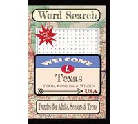 Welcome to Texas Towns, Counties & Wildlife Word Search Puzzle Book: Word searches with easy-to-read print about State Cities & Towns, and more. | ... vacation, holiday, free times, and education.