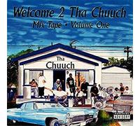 Welcome to Tha Chuuch: Da Album