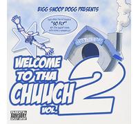 WELCOME TO THA CHUUCH VOL.2