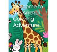 Welcome to the Animal Coloring Adventure