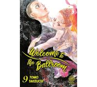 Welcome to the ballroom - Tome 09: 9