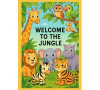 "Welcome to the Jungle": Coloring Book for Kids