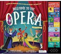 Carolyn Sloan Welcome to the Opera (Copertina rigida)