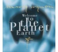 Welcome To The Planet Earth
