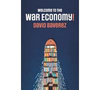 Welcome to the War Economy!