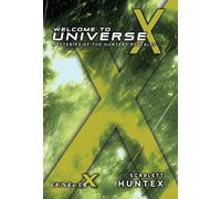 Welcome to Universe X: Mysteries of the Hunters Revealed: 1