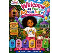 Welcome to Your Adventure!: A Fun Coloring & Activity Book for Kids Ages 4-7