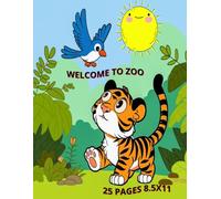 WELCOME TO ZOO: 25 PAGES 8.5X11