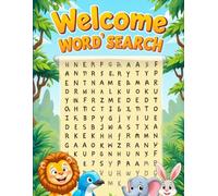 Welcome Word Search: Fun Word Search Puzzles for creative and adventurous Kids!