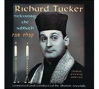 Welcoming The Sabbath by Tucker, Richard (1997-10-07)