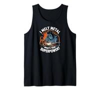 Welder I Melt Metal What's Your Superpower Funny Canotta