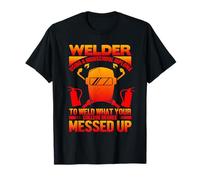 Welder Using A Highschool Diploma Welding Welders Lovers Maglietta