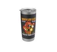 Welder When God Said Let There Be Light I Said Welders Bicchiere termico in acciaio inox doppia parete