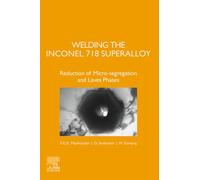 Welding the Inconel 718 Superalloy: Reduction of Micro-segregation and Laves Phases