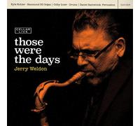 Weldon Jerry - Those Were The Days