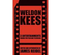Weldon Kees 3 Entertainments (Tascabile)