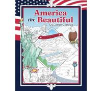 Weldon Owen America the Beautiful Coloring Book (Tascabile)