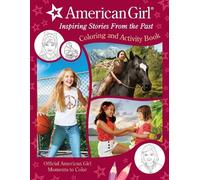 Weldon Owen American Girl: Inspiring Stories from the Past (Tascabile)