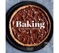 Weldon Owen Baking for Every Season (Copertina rigida)