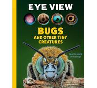 Weldon Owen Cather Eye View: Bugs and O (Copertina rigida) (PRESALE 05/03/2026)