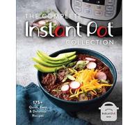 Weldon Owen The Complete Instant Pot Collection (Copertina rigida)