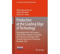 Welf-Guntram Drossel Steffen Ihle Production at the Leading E (Copertina rigida)
