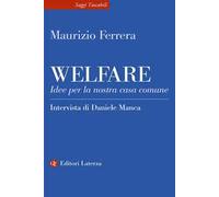 Welfare. Idee per la nostra casa comune