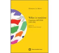 Welfare in transizione. L'esperienza dell'ONMI (1943-1950)