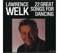 Welk, Lawrence - 22 Great Songs For Dancing