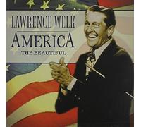 Welk, Lawrence - America The Beautiful