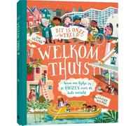 Welkom thuis: Neem een kijkje in 20 huizen over de hele werel (Copertina rigida)