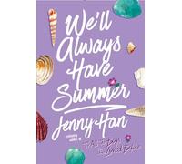 We'll Always Have Summer