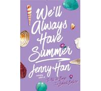 We'll Always Have Summer