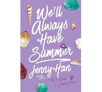 We'll Always Have Summer