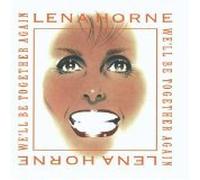 We'll Be Together Again