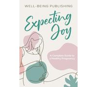 Well-Being Publishing Expecting Joy (Tascabile)