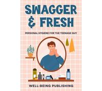Well-Being Publishing Swagger & Fresh (Tascabile)