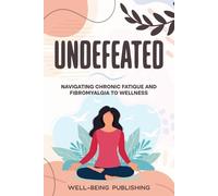 Well-Being Publishing Undefeated (Tascabile)
