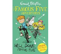 Enid Blyton Famous Five Colour Short Stories: Well Done, Famous Five (Tascabile)