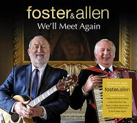 Foster and Allen We'll Meet Again (CD) Album Digipak