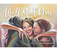 We'll Meet You