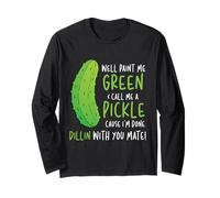 Well Paint Me Green Call Me A Pickle Pickles Cetrioli Maglia a Manica