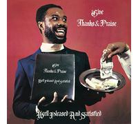 Well Pleased And Satisfied - Give Thanks And Praise (2 LP)
