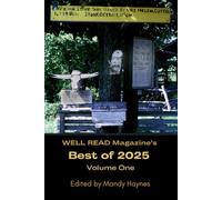WELL READ Magazine's Best of 2025 Volume One