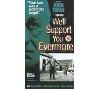 We'll Support You Evermore