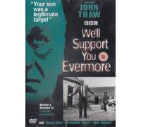 We'Ll Support You Evermore (DVD) John Thaw Anthony Milner Ann Hasson