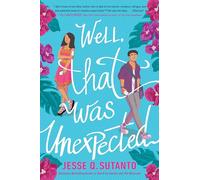 Well, That Was Unexpected