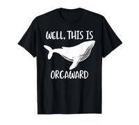 Well This Is Orcaward Maglietta con Stampa Grafica Economica, Uomo, Nero, M